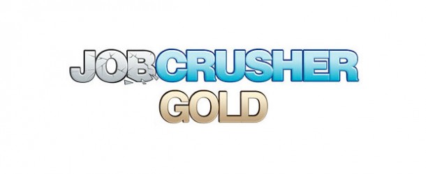 Job Crusher Gold by Crusher Crew – Matt Gill, Bill McIntosh & Eric Louviere